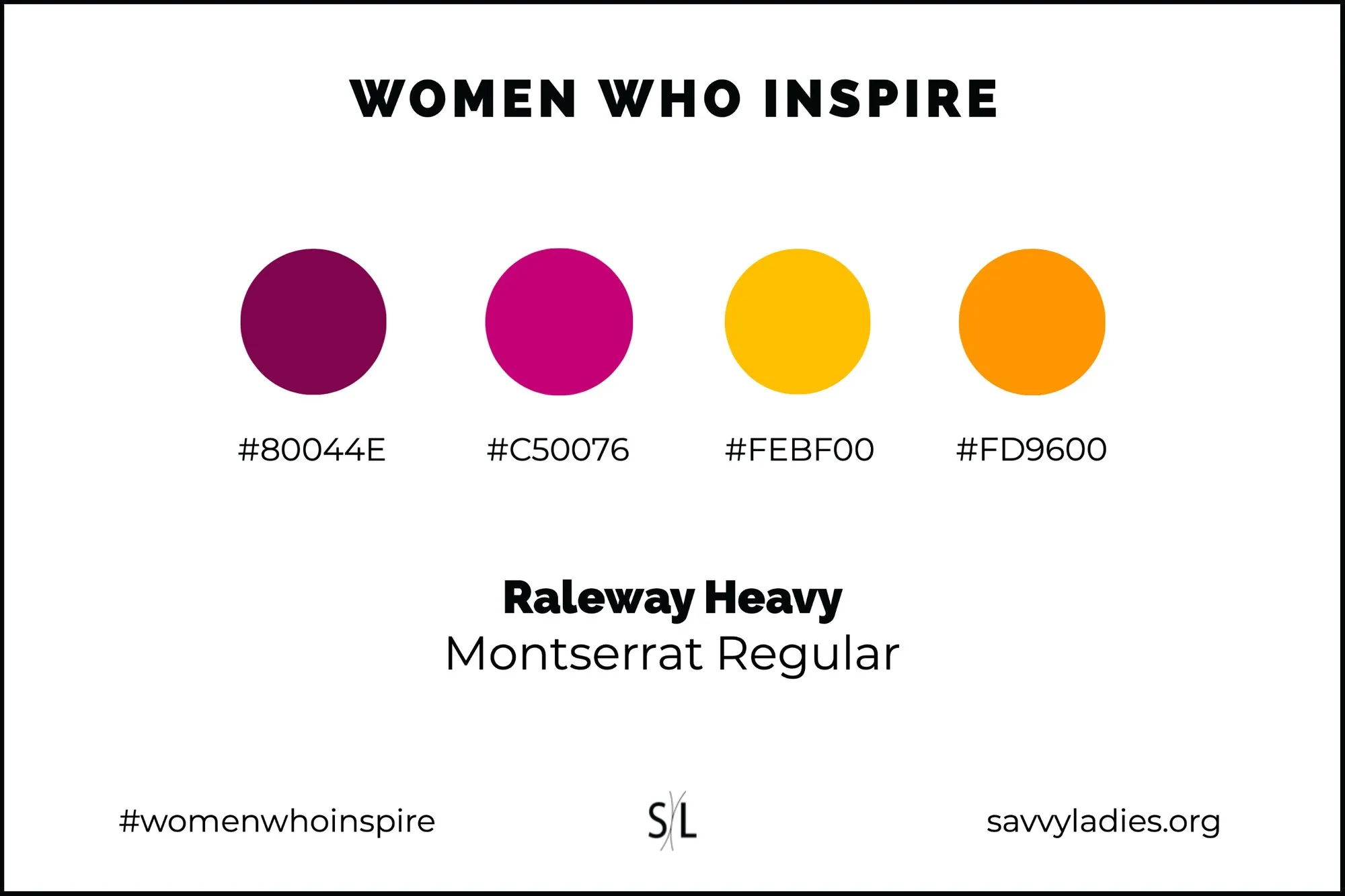 Women Who Inspire campaign colors and typography